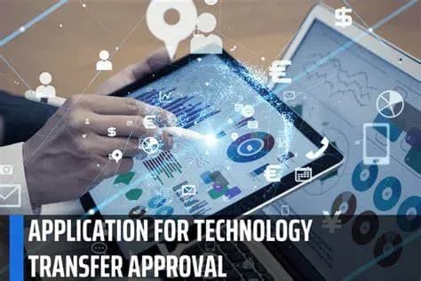 Procedures for approval and licensing of technology transfer